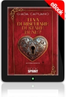 E-book - Ti va di rischiare di stare bene?