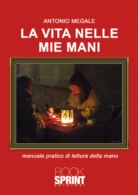 La vita nelle mie mani