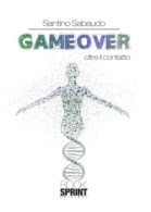 Game Over - Oltre il contatto