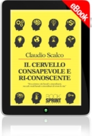 E-book - Il cervello consapevole e ri-conoscente
