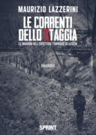 Le correnti dello Staggia