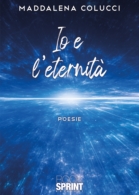 Io e l’eternità