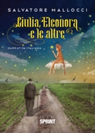 Giulia, Eleonora e le altre