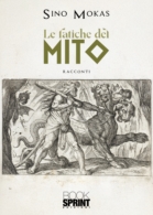 Le fatiche del mito