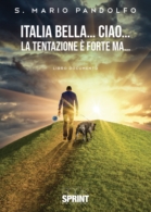 Italia bella… ciao…