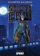 Nuovi eroi