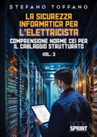 La sicurezza informatica per l’elettricista - Vol. 3