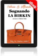 E-book - Sognando la birkin