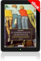 E-book - LE SORPRENDENTI  GIORNATE DI  FANNULLINO