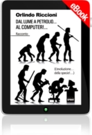 E-book - Dal lume a petrolio al computer