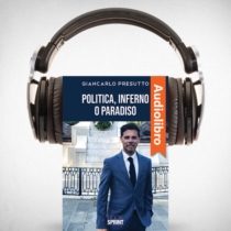 AudioLibro - Politica, Inferno o Paradiso