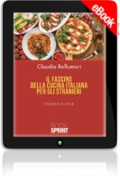 E-book - Il fascino della cucina italiana per gli stranieri