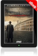 E-book - La prima inchiesta del commissario trasteverino Alberto Romani