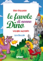 Le favole di nonno Dino - Volume 2