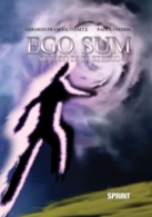 Ego Sum - Nemico di se stesso
