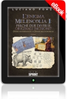 E-book - L’enigma Melencolia I: perché due diverse originali incisioni?