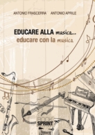 Educare alla musica...educare con la musica