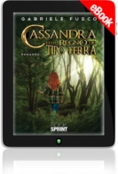 E-book - Cassandra ed il regno dei tipo terra