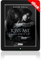 E-book - Kiss me and shut up