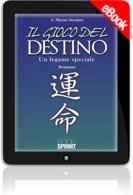 E-book - Il gioco del destino - Un legame speciale