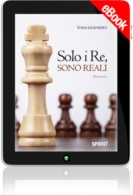 E-book - Solo i Re, sono reali (Nuova Edizione)
