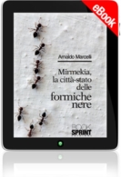 E-book - Mirmekia, la città-stato delle formiche nere