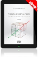 E-book - Filosofia algebrica reale cubo algebrico e quarta dimensione geometrica