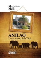 Anilao - L'esperimento della tribù