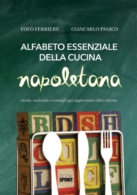 Alfabeto essenziale della cucina napoletana