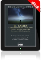 E-book -  W. James - L'itinerario psico-filosofico - Per un mondo migliore