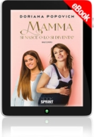 E-book - Mamma si nasce o lo si diventa?