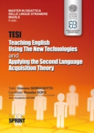 Teaching English using The new technologies and Applying the second language acquisition theory