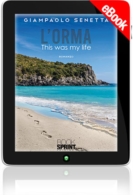 E-book - L'orma - This was my life