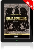 E-book - Balilla moschettiere - Memorie di un antifascista