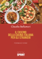 Il fascino della cucina italiana per gli stranieri