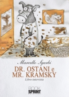Dr. Ostani e Mr. Kramsky