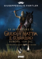 Le avventure di Giulio IV Mattia il Guerriero