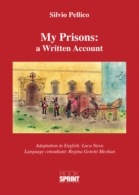 My Prisons: a Written Account (Silvio Pellico)