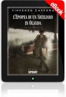 E-book - L'epopea di un siciliano in Olanda