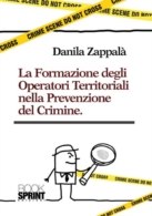 La formazione degli operatori territoriali nella prevenzione del crimine