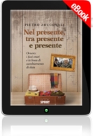 E-book - Nel presente, tra presente e presente
